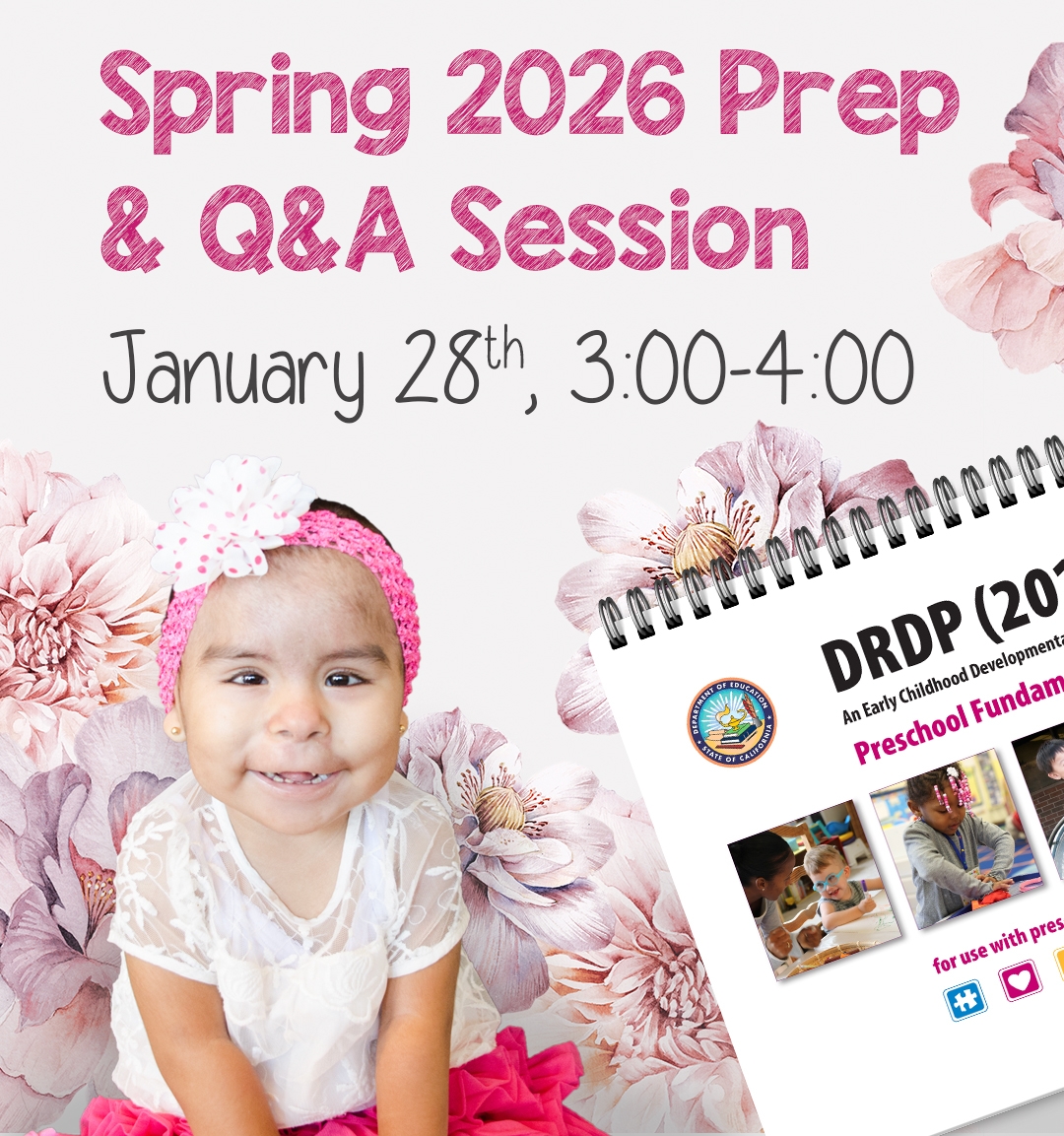 Spring 2026 Prep and Q and A Session, Wednesday January 28th 3:00-4:00 pm